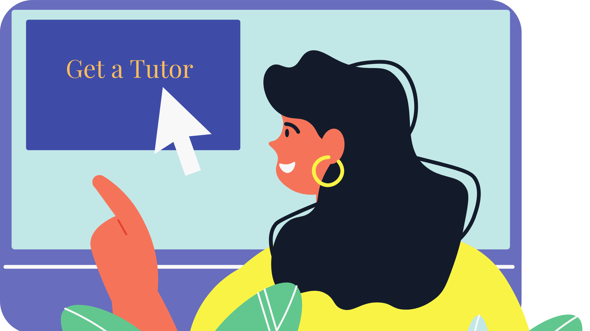 Get a tutor Get a tutor today